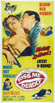 Poster for the film Kiss Me Deadly (1955).