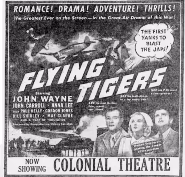 Colonial Theater advertisement for the American war film Flying Tigers (1942) - 6 Nov. 1942 Morning Call, Allentown PA