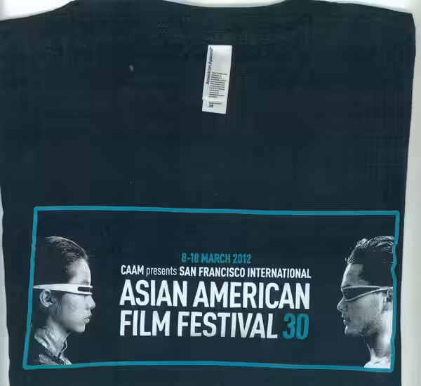 Commemorative t-shirt made for 30th anniversary of the San Francisco International Asian American Film Festival in 2012. Photograph of actors Tiana Alexandra an