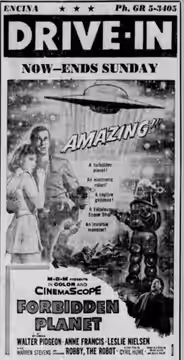 Encina Drive-In theater advertisement for the American science fiction film Forbidden Planet (1956). In the 4 May, 1956 Santa Cruz Sentinel. Full text reads: En