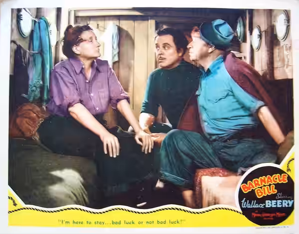 Lobby card for the American film Barnacle Bill (1941).