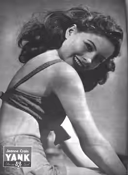 Pin-up photo of Jeanne Crain for the Aug. ?, 1945 issue of Yank, the Army Weekly, a weekly U.S. Army magazine fully staffed by enlisted men.
