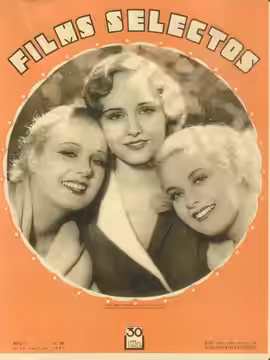 Anita Page, Madge Evans, Joan Marsh on the Argentinean Magazine cover. (Printed in USA) (1932)