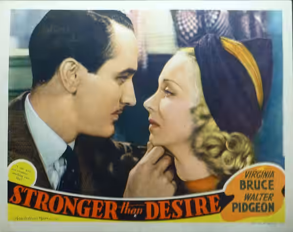 Lobby card from the American drama film Stronger Than Desire (1939).