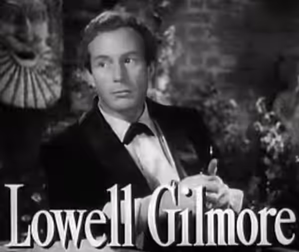 Lowell Gilmore
