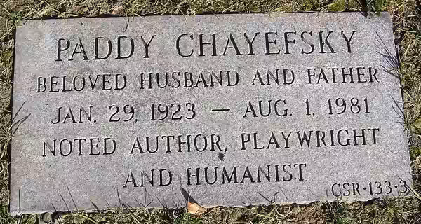 The footstone of Paddy Chayefsky in Sharon Gardens Division of Kensico Cemetery (2011)