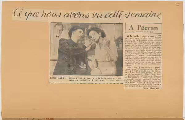 Sujet : À la belle frégate Contient : coupures de presse Langue : français (1943)