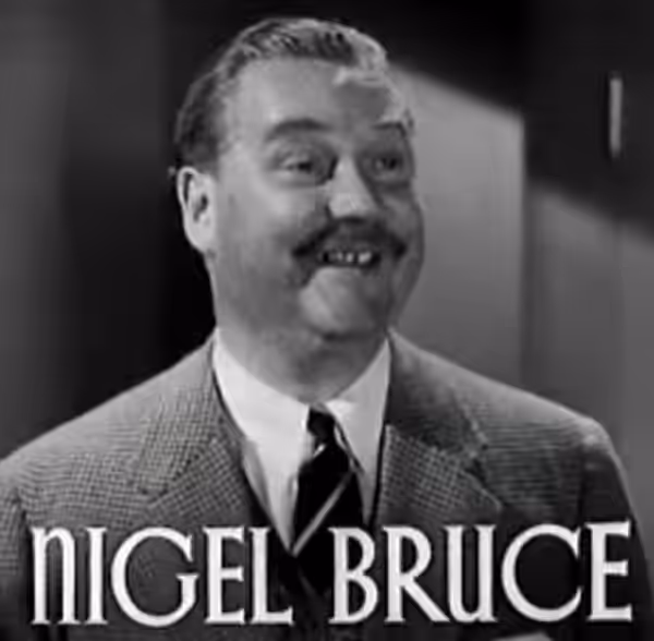 Nigel Bruce