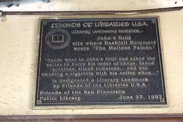 John's Grill plaque - San Francisco, California, USA. This plaque commemorates John's Grill, the site where Dashiell Hammett wrote "The Maltese Falcon". (2014)