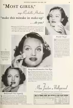 Most Girls, says Rochelle Hudson, .... Max Factor ad (1936)