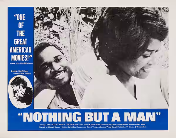 Lobby card for the 1964 American film Nothing But a Man.