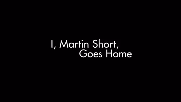A still frame from the title sequence at the start of I, Martin Short, Goes Home, a 2012 television comedy special