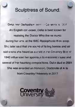 Plaque commemorating Delia Derbyshire, on the Ellen Terry building at Coventry University, England. (2019)