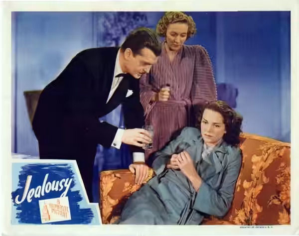 Lobby card from the 1945 film Jealousy with John Loder, Karen Morley and Jane Randolph.