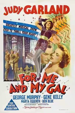 One of the theatrical release posters for For Me and My Gal (1942).