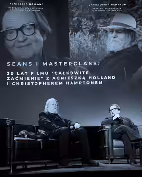 Agnieszka Holland (born 28 November 1948 in Warsaw, Poland) – Polish film and television director and screenwriter and Christopher Hampton (born 26 January 1946