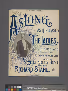 * On cover: Otis Harlan. Statement of responsibility : words by Charles Hoyt ; music by Richard Stahl. (1898)