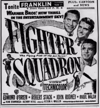 Franklin Theater advertisement for the American war film Fighter Squadron (1948) - 28 Jan. 1949 Morning Call, Allentown PA