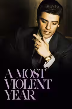 A Most Violent Year poster 4