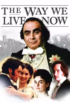 The Way We Live Now poster 1