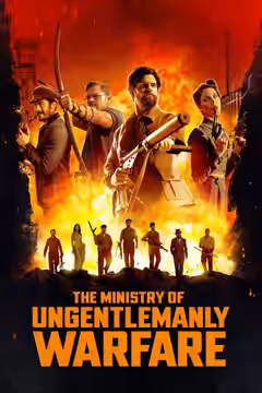 The Ministry of Ungentlemanly Warfare poster