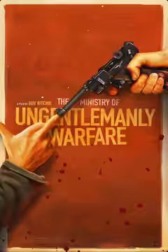 The Ministry of Ungentlemanly Warfare poster 2