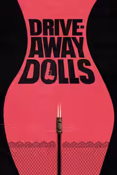 Drive-Away Dolls poster 3