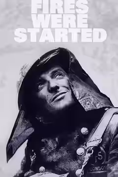 Fires Were Started poster 1