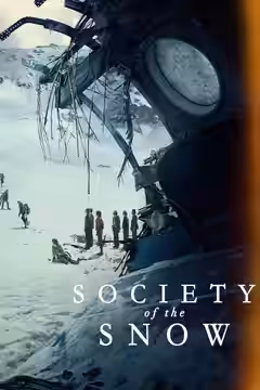 Society of the Snow poster 3