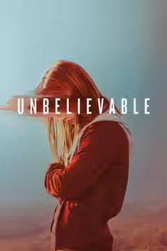 Unbelievable poster