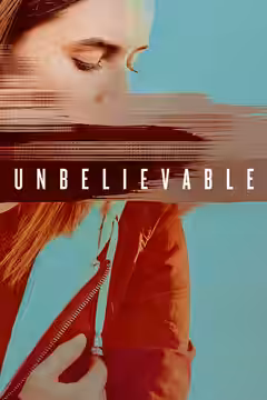 Unbelievable poster 4
