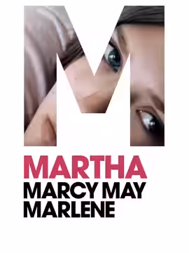 Martha Marcy May Marlene poster 2