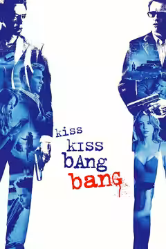 Kiss Kiss Bang Bang poster 2