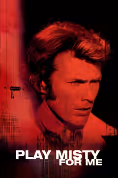 Play Misty for Me poster