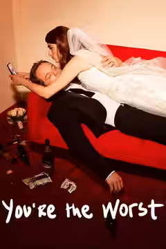 You're the Worst poster 6