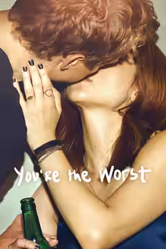 You're the Worst poster 4