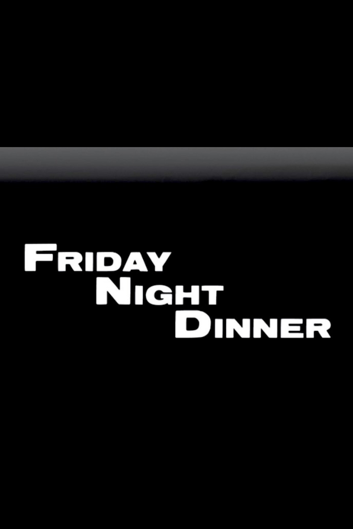 Friday Night Dinner poster 6