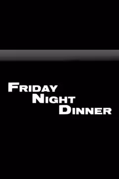 Friday Night Dinner poster 6