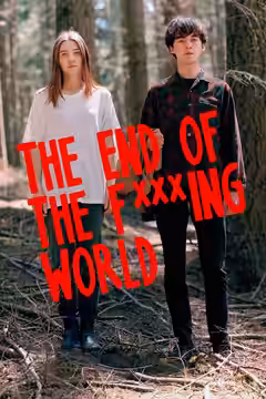 The End of the F***ing World poster 2