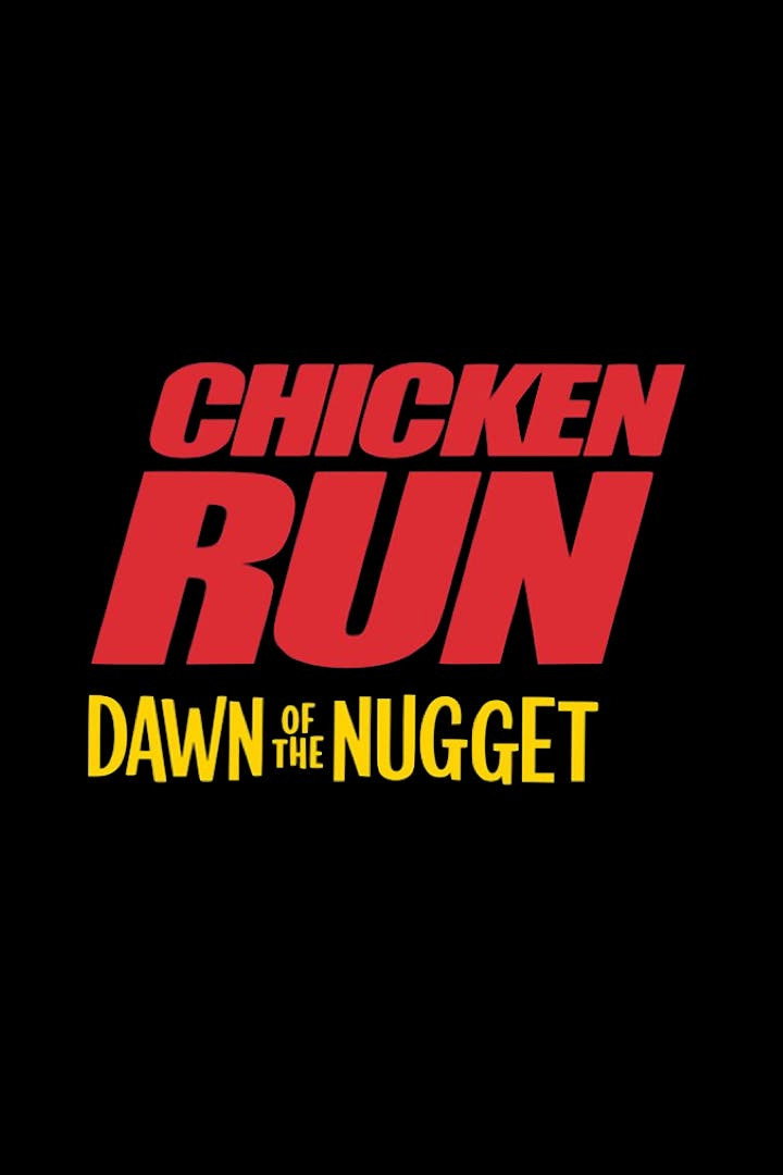Chicken Run: Dawn of the Nugget poster
