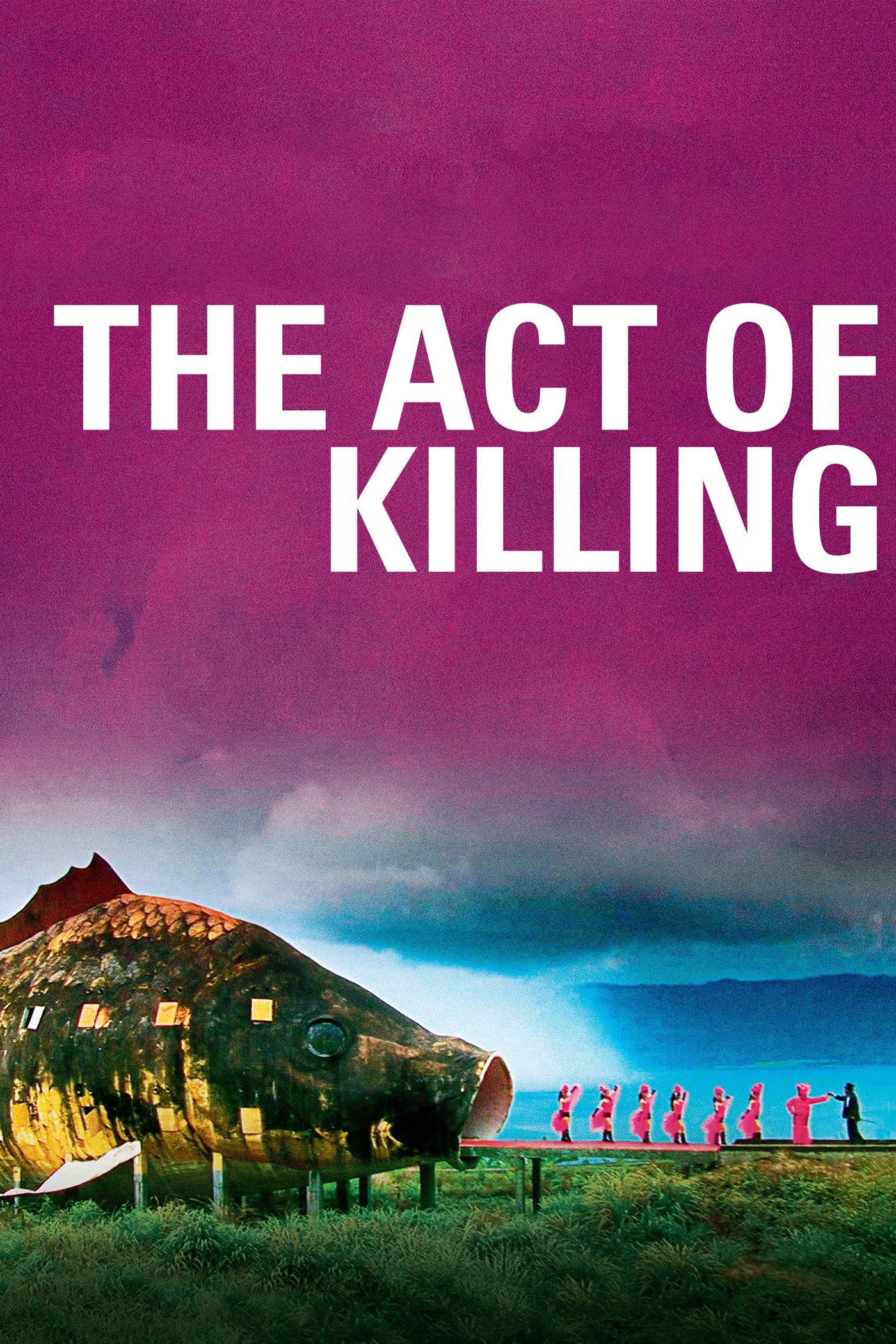 The Act of Killing poster