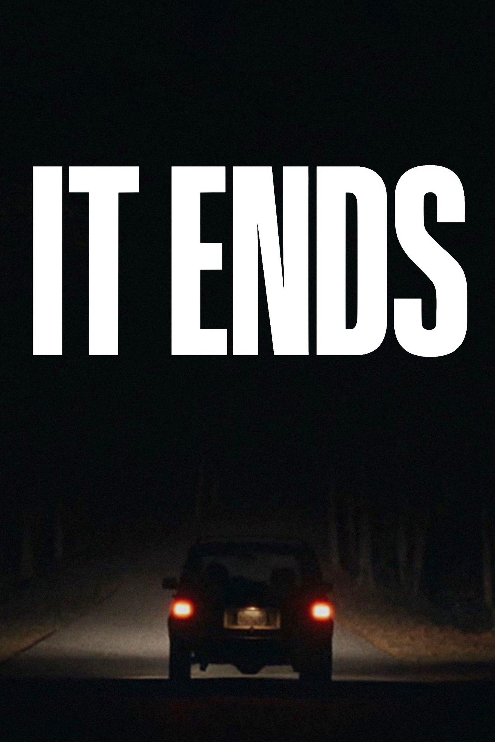 It Ends poster 2