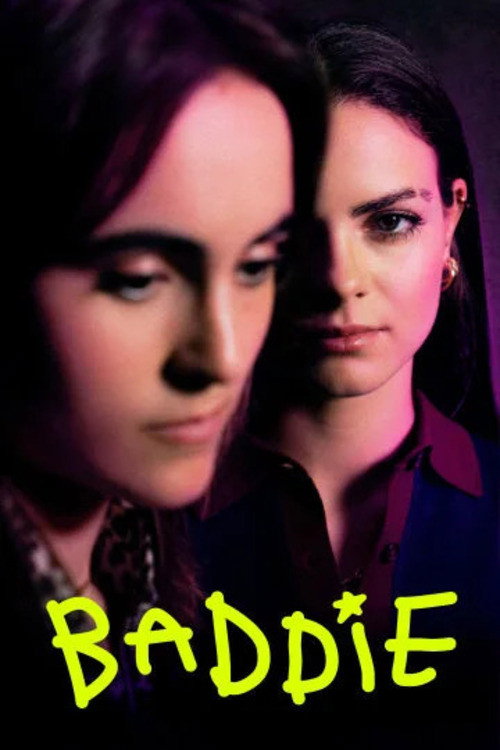 Baddie poster
