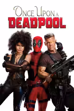 Once Upon a Deadpool poster 3