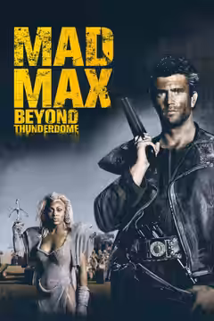 Mad Max Beyond Thunderdome poster 3