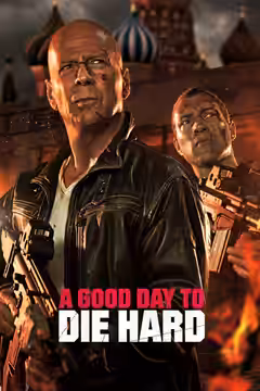A Good Day to Die Hard poster