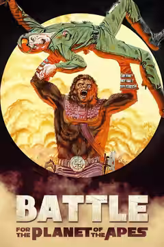 Battle for the Planet of the Apes poster 2