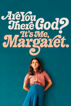 Are You There God? It's Me, Margaret. poster