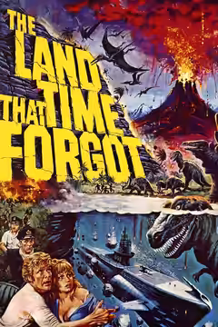 The Land That Time Forgot poster