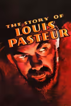 The Story of Louis Pasteur poster